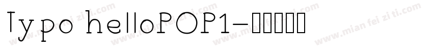 Typo helloPOP1字体转换